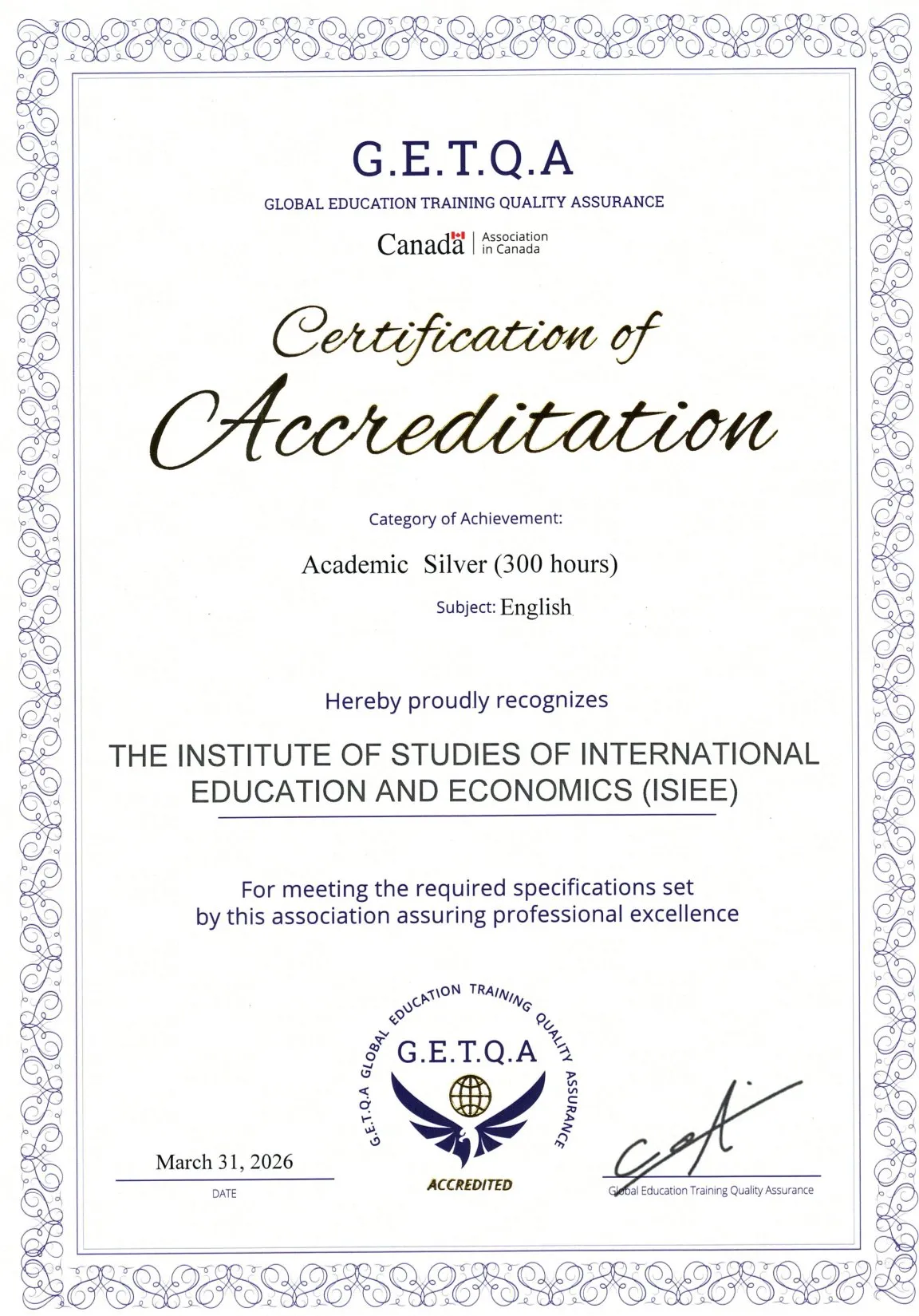 Chứng nhận kiểm định Academic Silver (300 giờ) chuyên ngành Tiếng Anh do Hiệp hội G.E.T.Q.A cấp cho Viện ISIEE